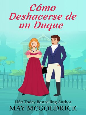 cover image of Cómo Deshacerse de un Duque
